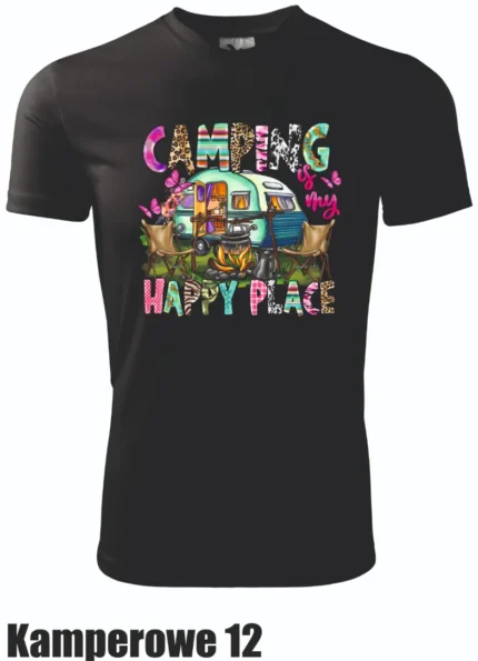 Koszulka - Camping is my happy place