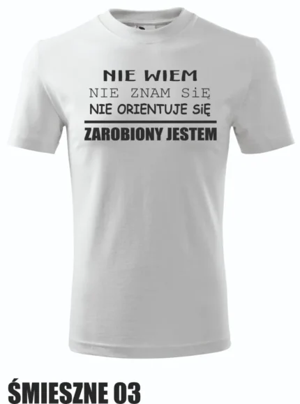Koszulka - Zarobiony jestem