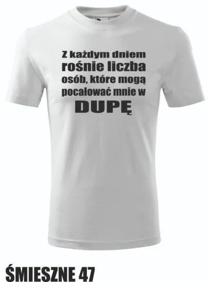 Koszulka - Z każdym dniem...