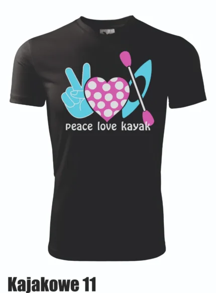 Koszulka - Peace Love Kayak