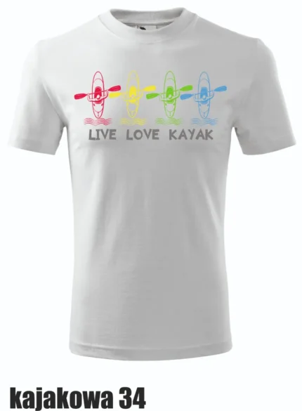 Koszulka - Live, Love, Kayak