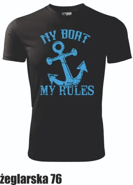 Koszulka - My Boat My Rules