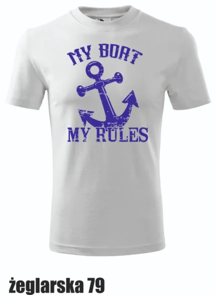 Koszulka - My Boat My Rules